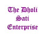 The Dholi Sati Enterprise